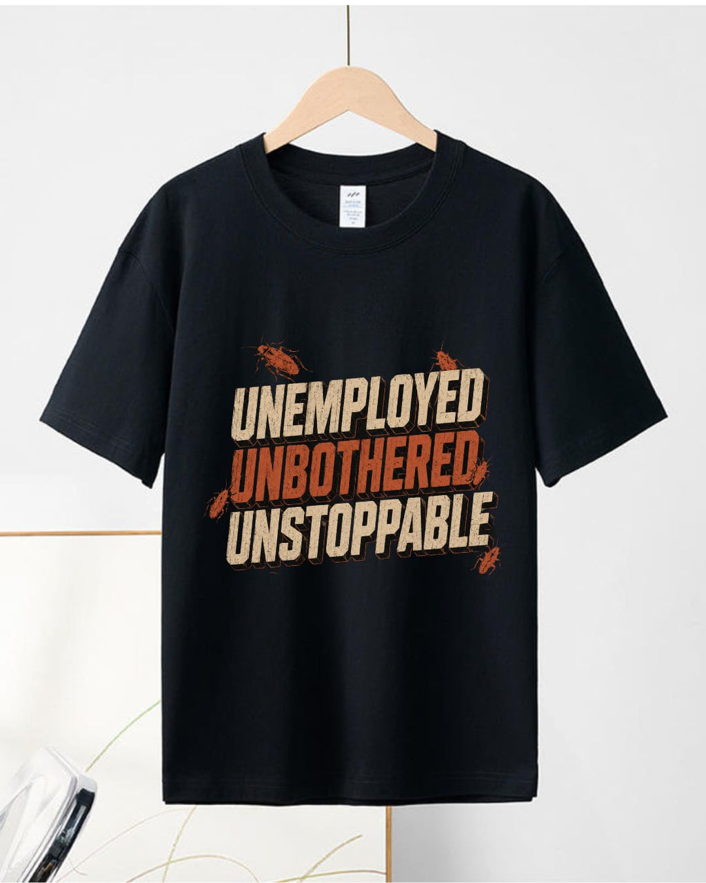 Unstoppable Roach T Shirt